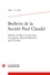 Bulletin de la Société Paul Claudel. 2002 - 4, n° 168 L'histoire de Tobie et de Sara sous l'occupation. Romain Rolland tel qu'en lui-même 2002