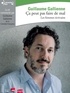 Guillaume Gallienne - Ca peut pas faire de mal - Les femmes écrivains. 1 CD audio
