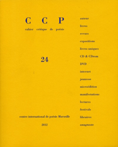 Jean-Pierre Boyer et Emmanuel Ponsart - Cahier critique de poésie N° 24 : Dossier Anne parian/Pascal Poyet.