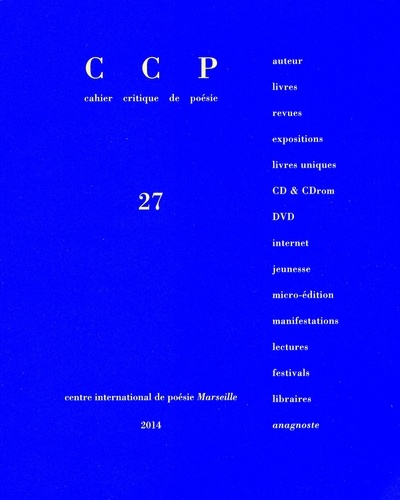 Jean-Pierre Boyer et Emmanuel Ponsart - Cahier critique de poésie N° 27/2013/1 : Danielle Mémoire.