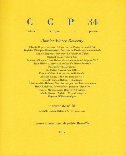  Centre international de poésie - Cahier critique de poésie N° 34, décembre 2017 : Dossier Pierre Reverdy.