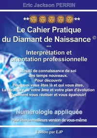 Cahier pratique du diamant de naissance