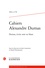 Cahiers Alexandre Dumas N° 50 Dumas. Ecrire noir ou blanc -  -  Edition 2023
