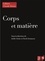 Cahiers Claude Simon N° 12/2017 Corps et matière