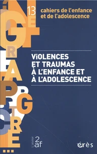 Violences et traumas à l'enfance et à l'adolescence
