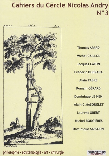 Thomas Apard et Jacques Caton - Cahiers du Cercle Nicolas Andry N° 3 : .