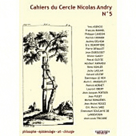 François Bonnel et Patrick Cronier - Cahiers du Cercle Nicolas Andry N° 5 : .