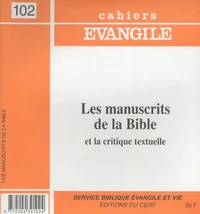 Les manuscrits de la Bible et la critique textuelle