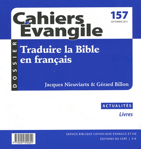  Service Biblique Evangelique - Cahiers Evangile N° 157, septembre 20 : Traduire la bible en français.