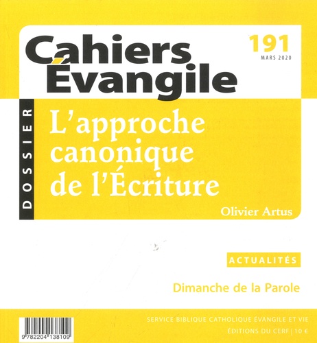 Cahiers Evangile N° 191, mars 2020 L'approche canonique de l'Ecriture