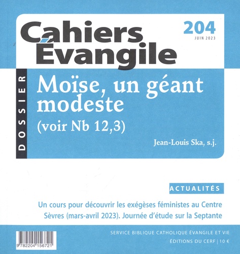 Cahiers Evangile N° 204 Moïse, un géant modeste