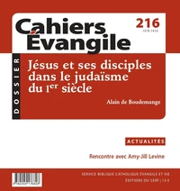 Cahiers Evangile N° 216