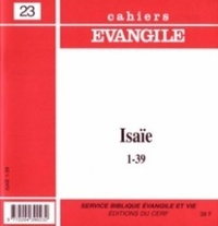 Jésus-Maria Asurmendi - Cahiers Evangile N° 23 : Isaïe 1-39.