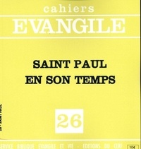 Edouard Cothenet - Cahiers Evangile N° 26 : Saint Paul en son temps.