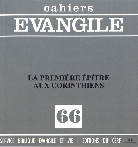 Cahiers Evangile N° 66 La première épître aux Corinthiens