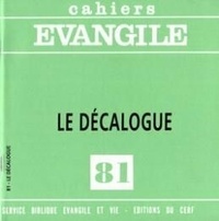 Félix Garcia Lopez - Cahiers Evangile N° 81 : Le Décalogue.