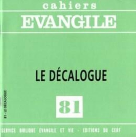 Félix Garcia Lopez - Cahiers Evangile N° 81 : Le Décalogue.