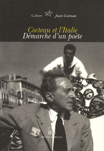 David Gullentops - Cahiers Jean Cocteau N° 5 : Cocteau et l'Italie & Démarche d'un poète.