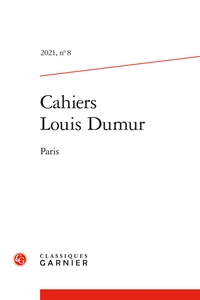 François Jacob et Françoise Dubosson - Cahiers Louis Dumur N° 8, 2021 : .