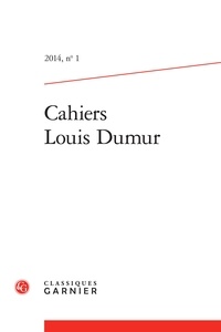  Classiques Garnier - Cahiers Louis Dumur N° : .