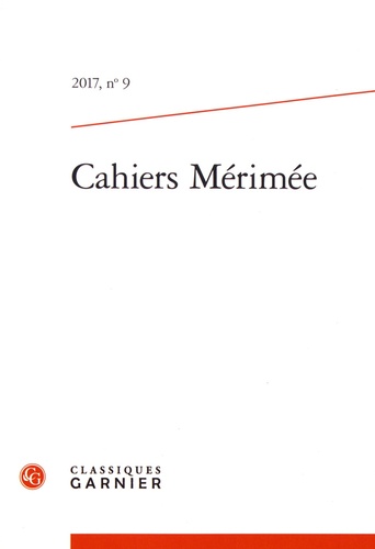 Cahiers Mérimée N° 9, 2017