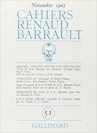  Collectifs - Cahiers Renaud-Barrault N° 51 : 1935-1965, 30 années.