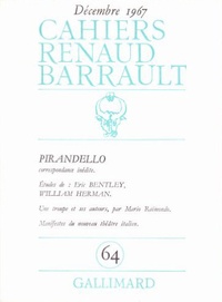  Collectifs - Cahiers Renaud-Barrault N° 64 : Pirandello.
