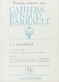  Collectifs - Cahiers Renaud-Barrault N° 73 : Witkiewicz.