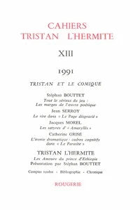 Cahiers Tristan L'Hermite N° 13, 1991