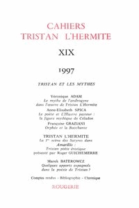  Classiques Garnier - Cahiers Tristan L'Hermite N° 19, 1997 : .