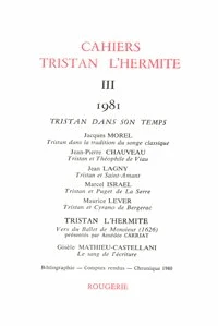 Cahiers Tristan L'Hermite N° 3, 1981