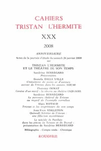 Cahiers Tristan L'Hermite N° 30, 2008