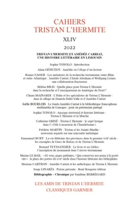 Tristan L'Hermite et Amédée Carriat, une histoire littéraire en Limousin