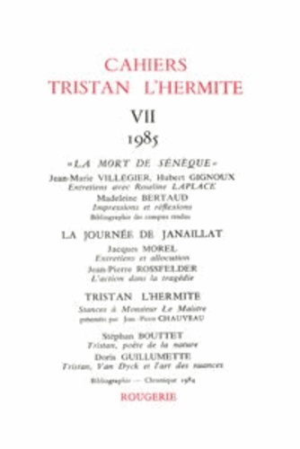Cahiers Tristan L'Hermite N° 7, 1985