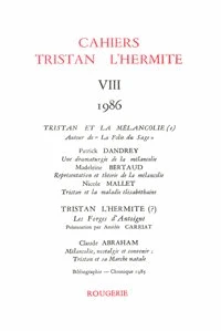 Cahiers Tristan L'Hermite N° 8, 1986