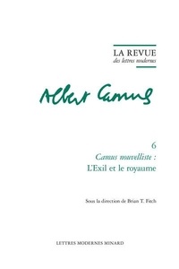  Classiques Garnier - Camus nouvelliste : l'exil et le royaume.