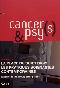 La place du sujet dans les pratiques soignantes contemporaines