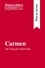Guía de lectura  Carmen de Prosper Mérimée (Guía de lectura). Resumen y análisis completo