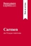 Cerf Natacha - Guía de lectura  : Carmen de Prosper Mérimée (Guía de lectura) - Resumen y análisis completo.