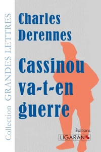 Cassinou va-t-en guerre