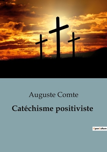 Philosophie  Catéchisme positiviste