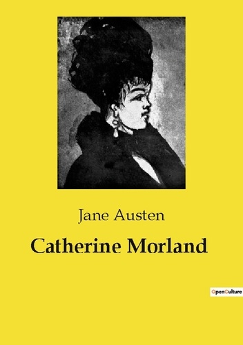 Les classiques de la littérature  Catherine Morland