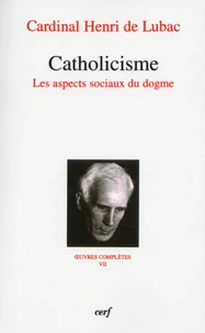 Catholicisme, Les aspects sociaux du dogme