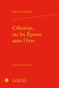 Célestine, ou les époux sans l'être