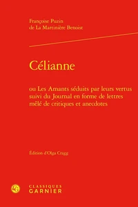 Célianne ou Les amants séduits par leurs vertus