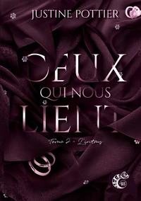 Ceux qui nous lient