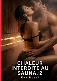 Chaleur interdite au sauna #2