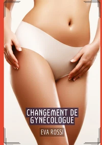 Changement de gynécologue
