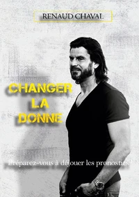 Changer la donne