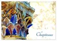 Patrice Thébault - CALVENDO Art  : Chapiteaux (Calendrier mural 2024 DIN A3 vertical), CALVENDO calendrier mensuel - Chapiteaux de l'abbatiale de Conques.